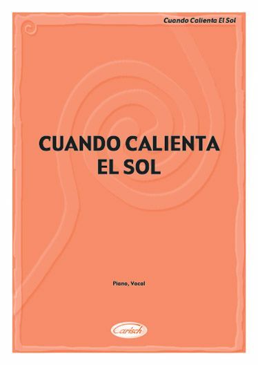 Cuando Calienta el Sol