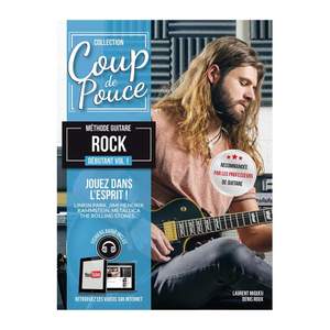 Denis Roux: Coup De Pouce Méthode Guitar Rock Débutant Vol. 1