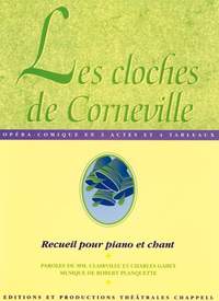 Robert Planquette: Cloches de Corneville (Les)