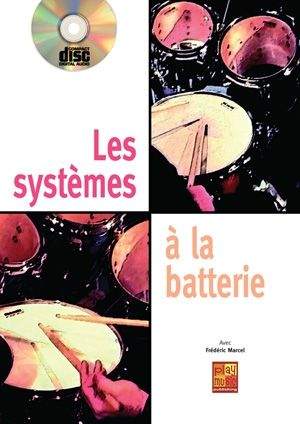 Frederic Marcel: Systemes Batterie Drums