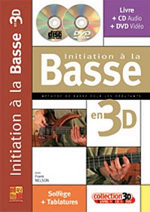 Frank Nelson: Initiationà la Basse 3D
