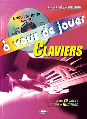 Jean-Philippe Delrieu: A vous de Jouer - Claviers