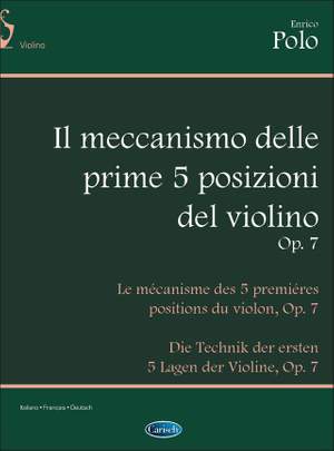 Enrico Polo: Meccanismo Delle 5 Prime Posizioni Op. 7
