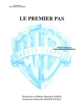 Claude-Michel Schönberg: Le Premier Pas