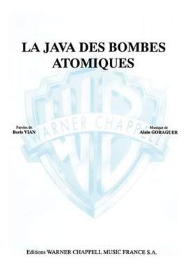 Boris Vian: La Java des Bombes Atomiques