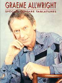 Graeme Allwright: Spécial Guitare Tablatures