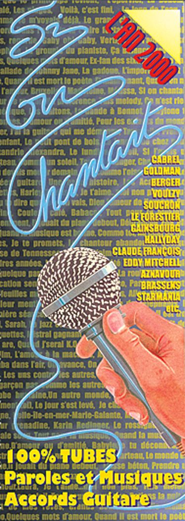 Si On Chantait - L'An 2000