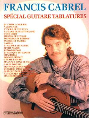 Francis Cabrel: Francis Cabrel : Special Guitare Tablatures