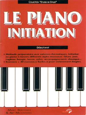 Marc Bercovitz: Le Piano Initiation - Débutant
