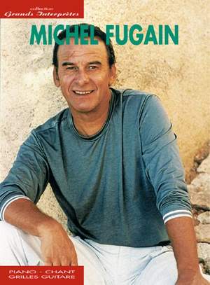 Fugain: Michel Fugain Collection Grands Interprètes
