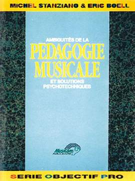 Eric Boell: Ambiguïtés de la Pédagogie Musicale (Les)