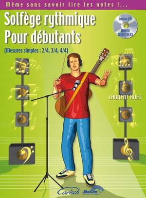 Laurent Huet: Solfège Rythmique pour débutants