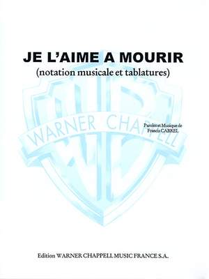 Francis Cabrel: Je l'aime à Mourir