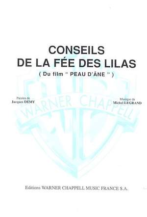 Michel Legrand: Conseils de la Fée des Lilas (Du Film Peau D'âne)