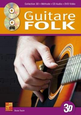 Bruno Tauzin: La Guitare Folk En 3D Guitar