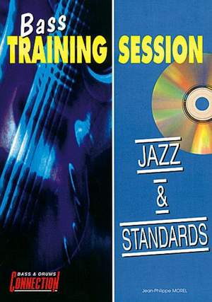 Jean Morel: Bass Training Session : Jazz & Standards