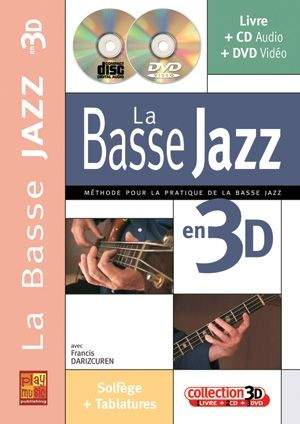 Francis Darizcuren: La Basse Jazz En 3D