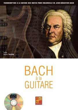 Bruno Tauzin: Bach à la guitare 