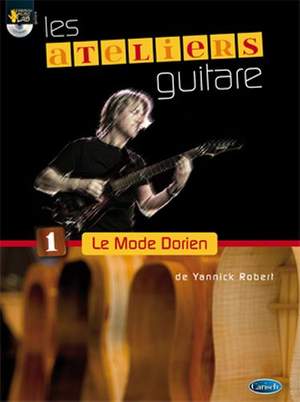 Yannick Robert: Ateliers Guitare - Le Mode Dorien