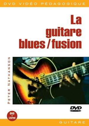 Peter Nathanson: La Guitare Blues/fusion