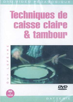 Guy Lefèvre: Techniques de Caisse Claire & Tambour