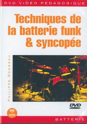 Philippe Rondeau: Techniques de la Batterie Funk & Syncopée