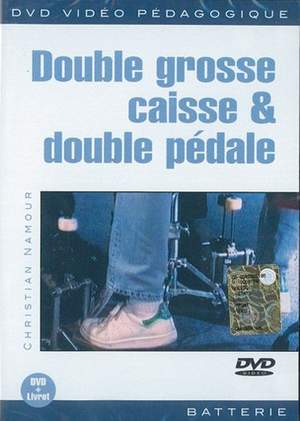 Christian Namour: Double Grosse Caisse & Double Pédale
