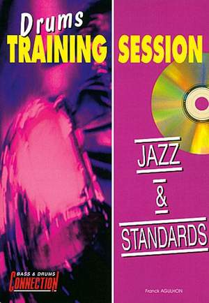 Franck Agulhon: Drums Training Session : Jazz & Standards
