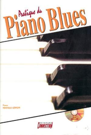 Pierre Minvielle-Sébastia: Pratique du Piano Blues 