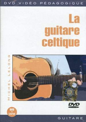 Michel Lelong: La Guitare Celtique