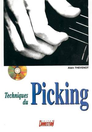 Alain Thevenot: Techniques Du Picking Guitar