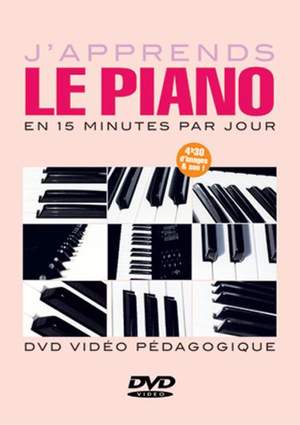 Frédéric Dautigny: J'apprends le Piano en 15 Minutes par Jour