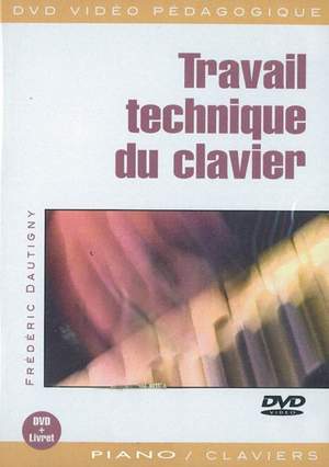 Frédéric Dautigny: Travail Technique du Clavier