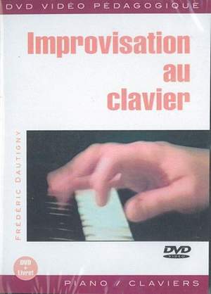 Frédéric Dautigny: Improvisation Au Clavier