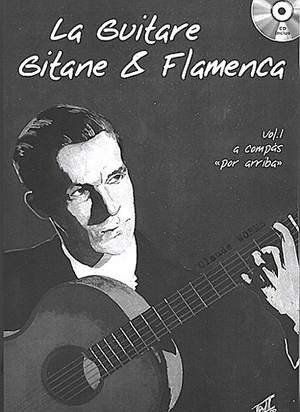 Claude Worms: La Guitare Gitane & Flamenca, Volume 1 