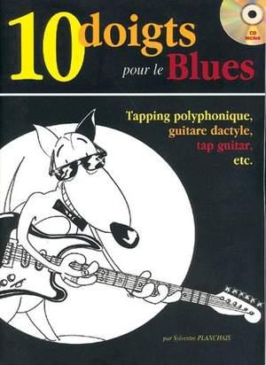 Sylvestre Planchais: 10 Doigts Blues