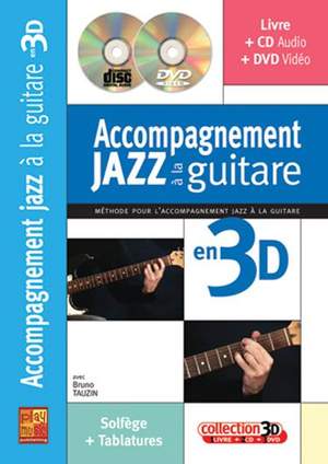 Bruno Tauzin: Accompagnement Jazz A La Guitare En 3D