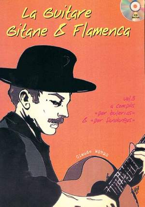 Claude Worms: La Guitare Gitane & Flamenca, Volume 3