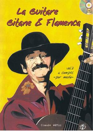Claude Worms: La Guitare Gitane & Flamenca, Volume 2 