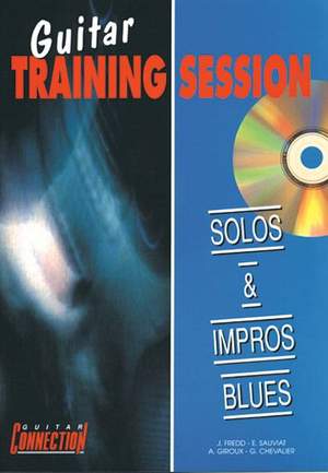 Guitar Training Session : Solos & Impros Blues