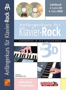 Thomas Angermüller: Anfängerkurs für Klavier-Rock in 3D