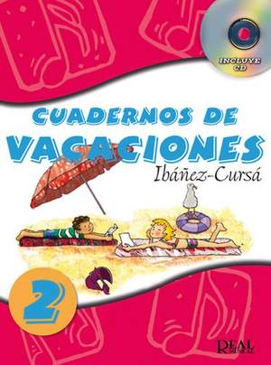 Dionisio Cursá De Pedro_Amando Ibáñez Mayor: Cuadernos de Vacaciones, Volumen 2