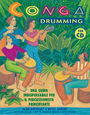 Alan Dworsky: Conga Drumming