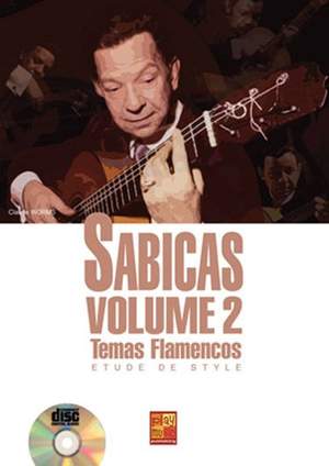 Claude Worms: Sabicas Volume 2 - Temas Flamencos