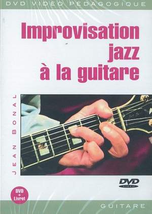 Jean Bonal: Improvisation Jazz à la Guitare