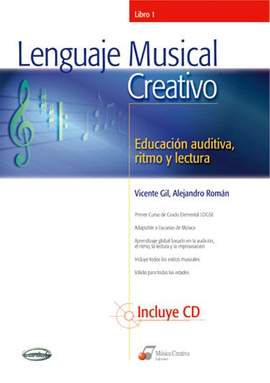 Vincente Roman Gil: Gil Lenguaje Musical Creativo