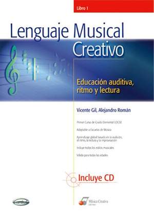 Vincente Roman Gil: Gil Lenguaje Musical Creativo