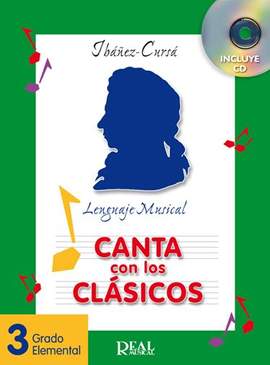 Dionisio Cursá De Pedro_Amando Ibáñez Mayor: Canta Con Los Clasicos, Vol.3 - Grado Elemental