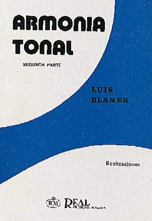 Luís Blanes Arques: Armonía Tonal, 2 - Realizaciones