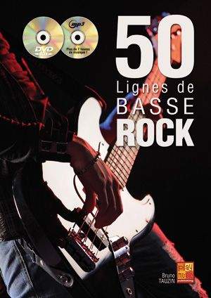 Bruno Tauzin: 50 Lignes De Basse Rock Bass Guitar